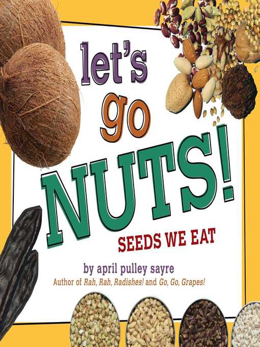 Title details for Let's Go Nuts! by April Pulley Sayre - Available